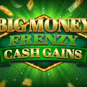 Big Money Frenzy Cash Gains Blueprint Gaming