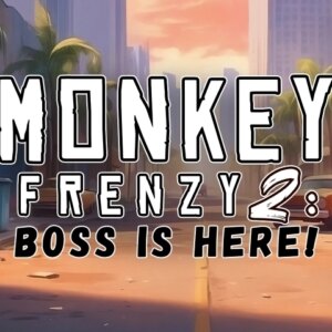 Monkey Frenzy 2: Boss is Here! Trusty Gaming